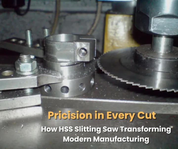 slitting saw manufacturing